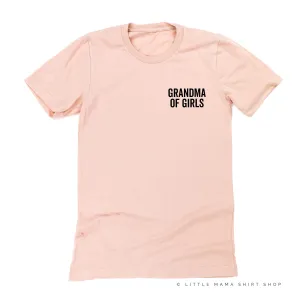 GRANDMA OF GIRLS - BLOCK FONT POCKET SIZE - Unisex Tee