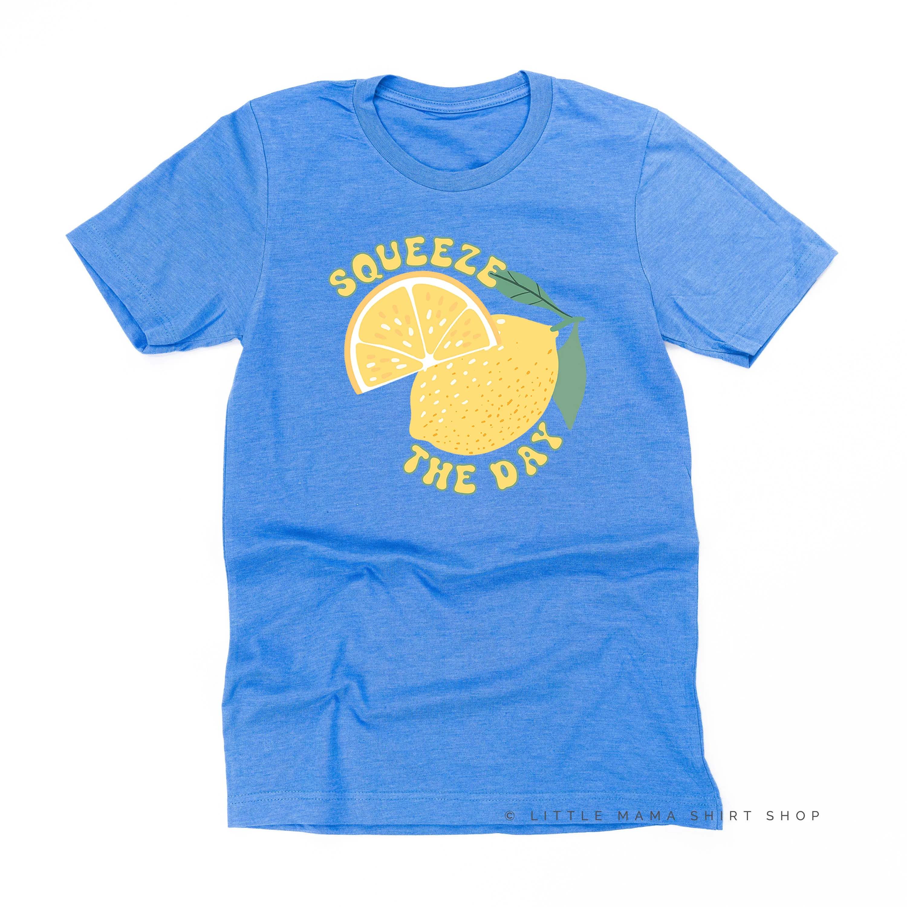 Squeeze the Day - Unisex Tee