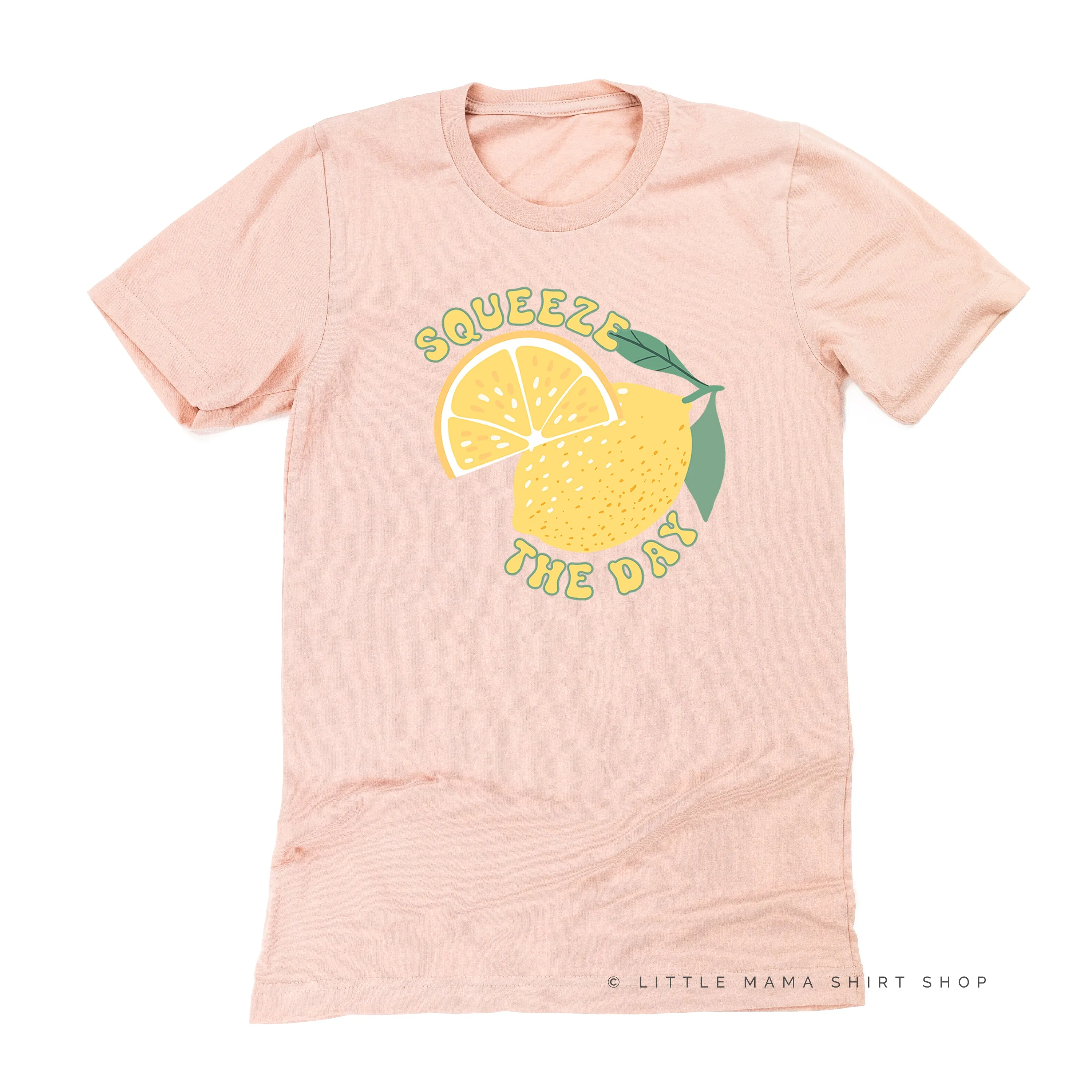 Squeeze the Day - Unisex Tee