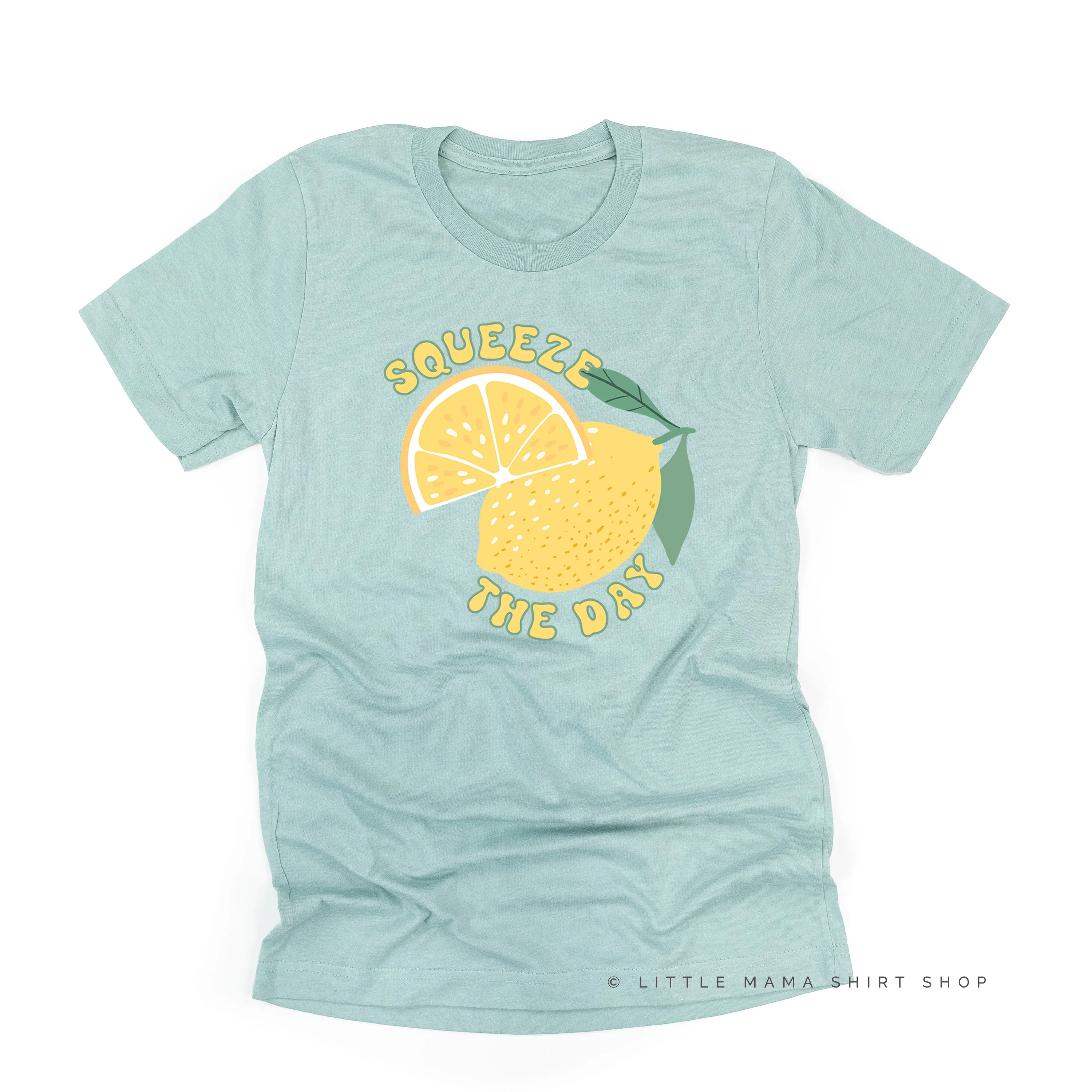 Squeeze the Day - Unisex Tee