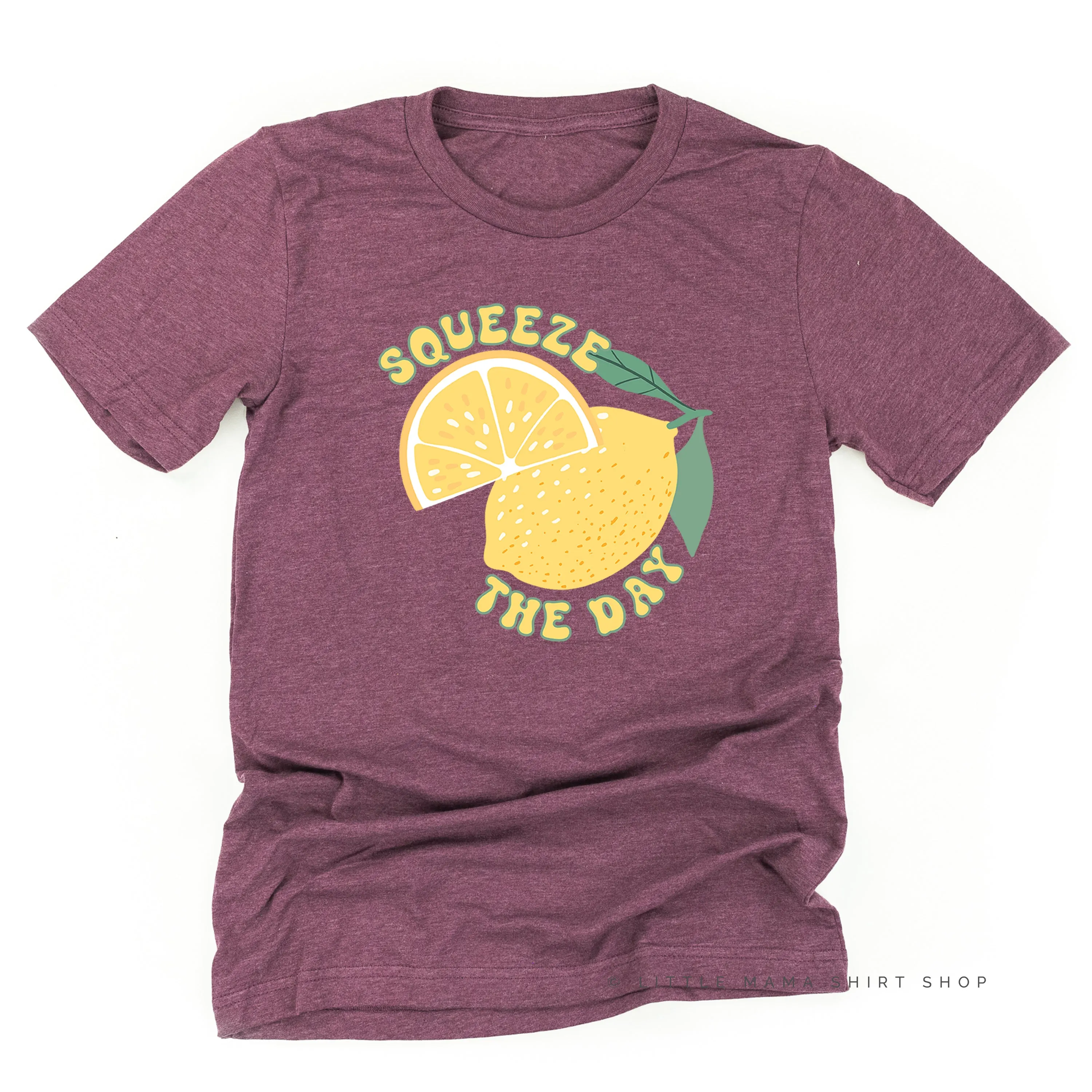 Squeeze the Day - Unisex Tee