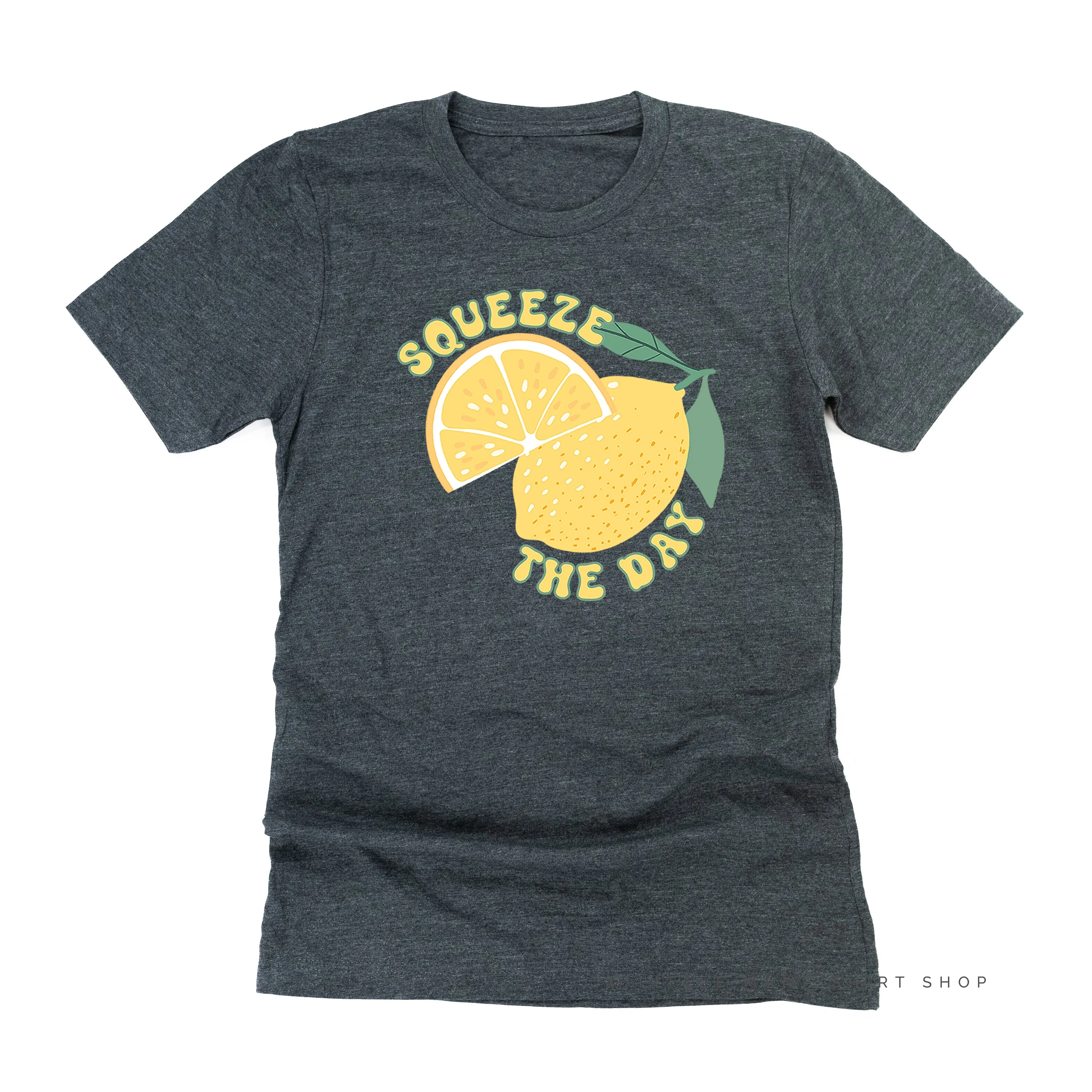 Squeeze the Day - Unisex Tee